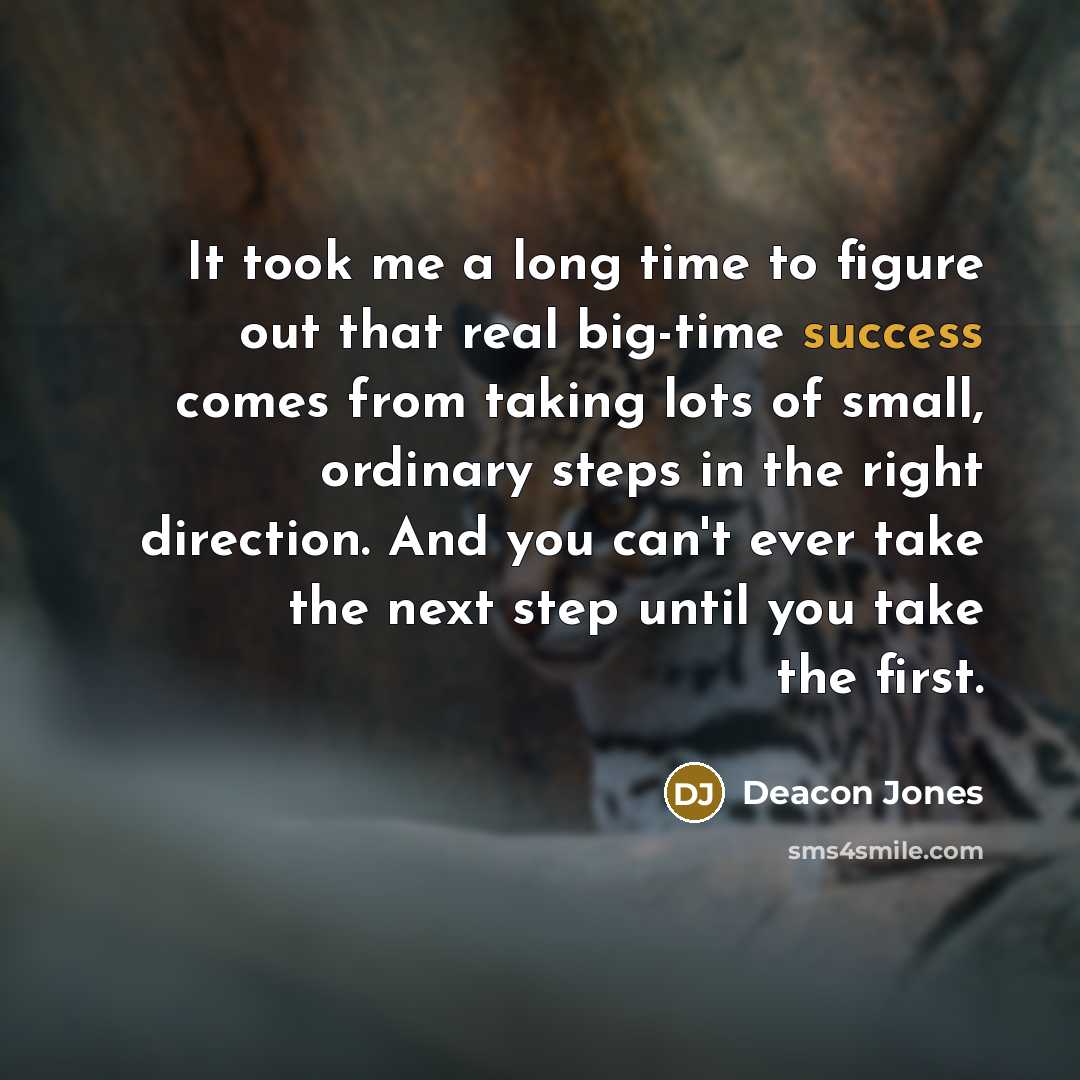 “It took me a long time to figure out that…” quote by Deacon Jones