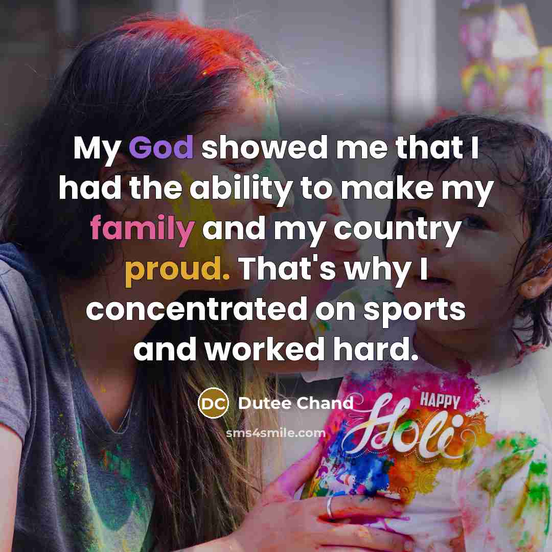 “My God showed me that I had the ability to…” quote by Dutee Chand