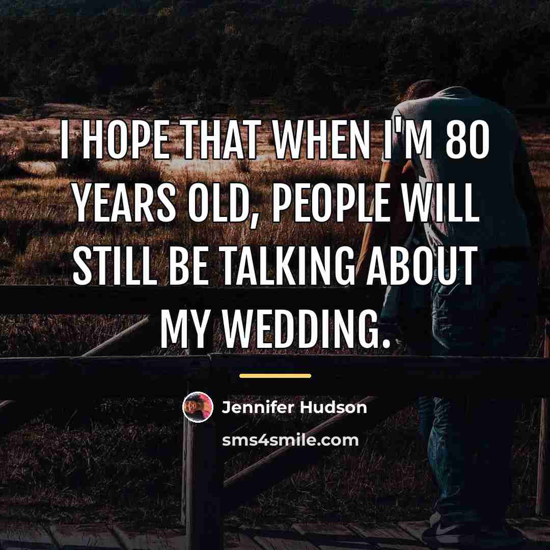 “I hope that when I'm 80 years old, people will…” quote by Jennifer Hudson