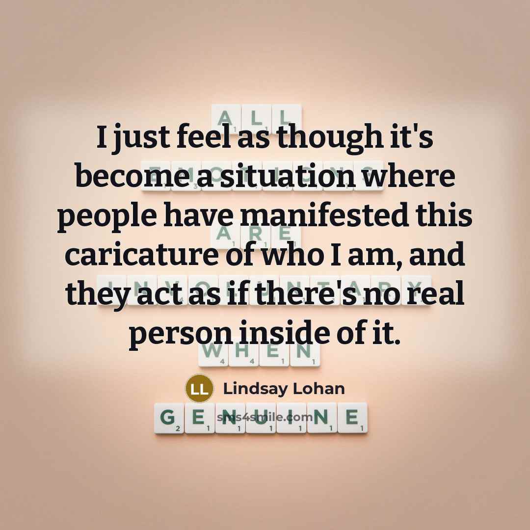 “I just feel as though it's become a situation where…” quote by Lindsay Lohan