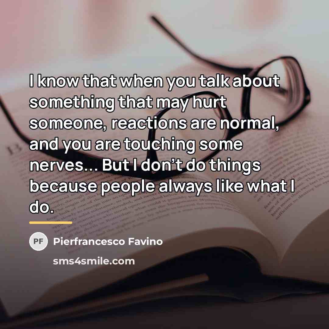 “I know that when you talk about something that may…” quote by Pierfrancesco Favino