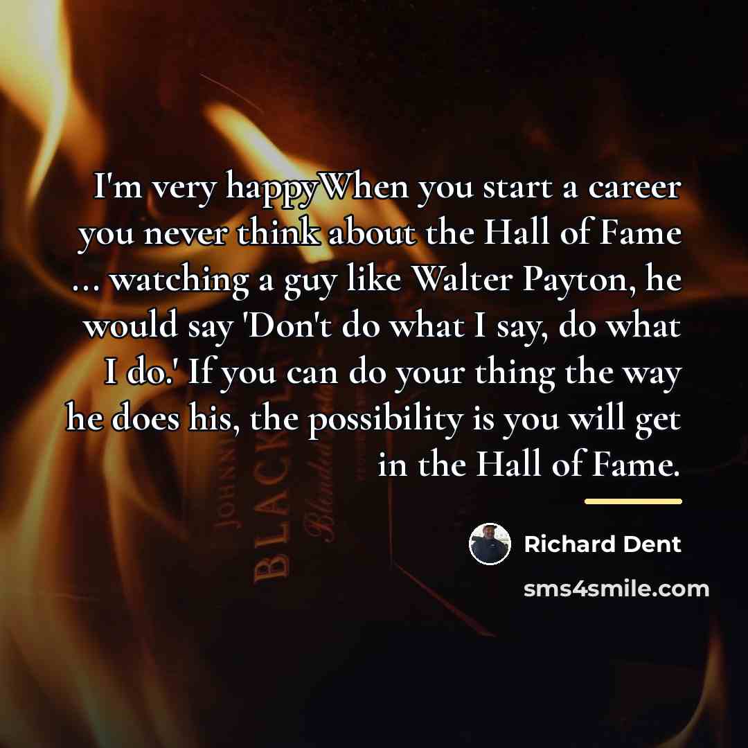 “I'm very happyWhen you start a career you never think…” quote by Richard Dent