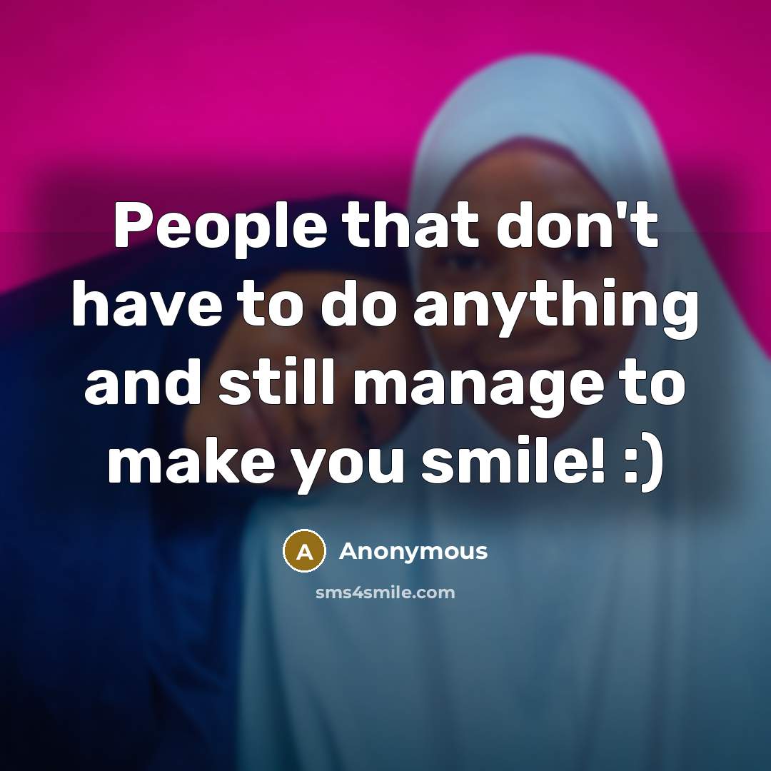 “People that don't have to do anything and still manage…” quote by Anonymous
