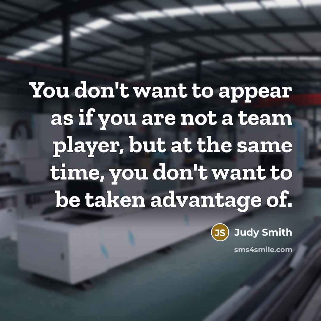 “You don't want to appear as if you are not…” quote by Judy Smith