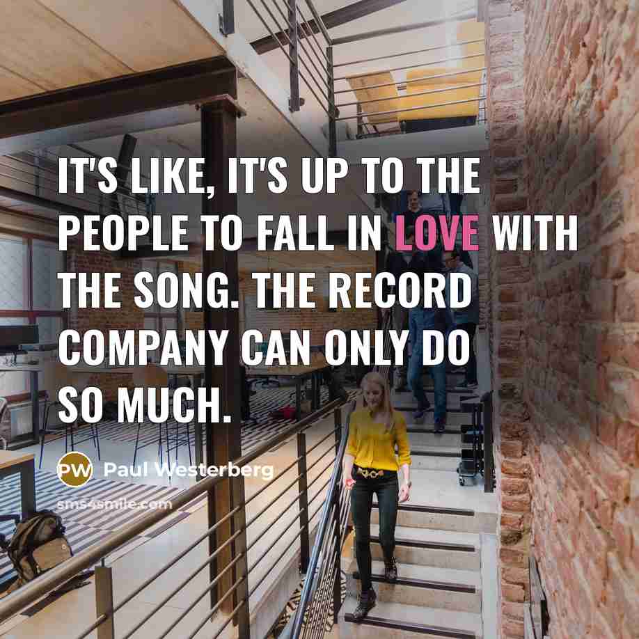 “It's like, it's up to the people to fall in…” quote by Paul Westerberg