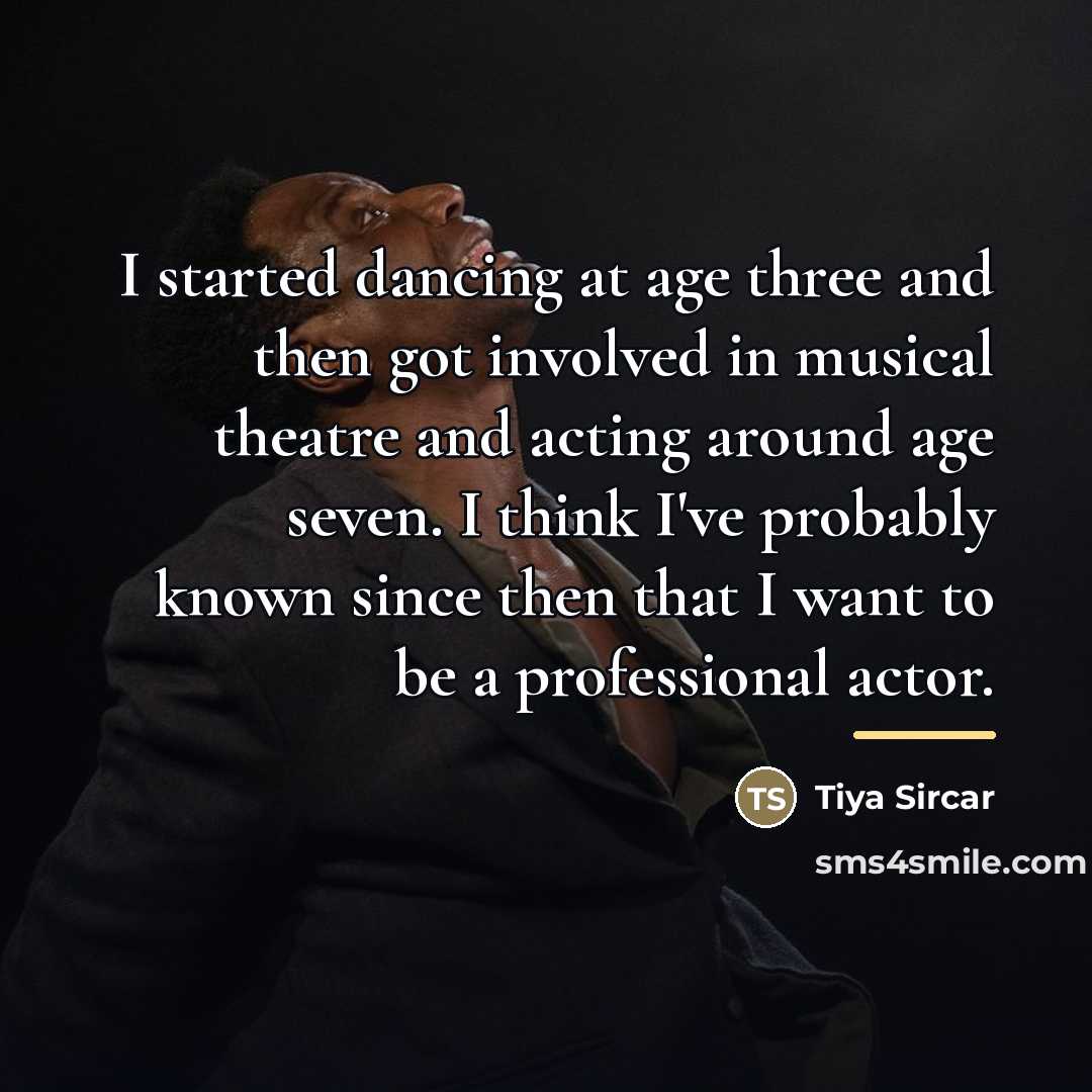 “I started dancing at age three and then got involved…” quote by Tiya Sircar