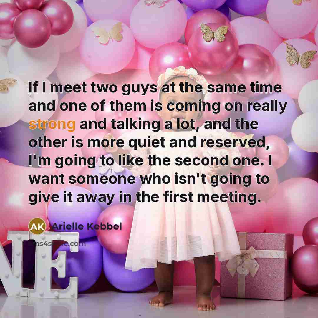 “If I meet two guys at the same time and…” quote by Arielle Kebbel