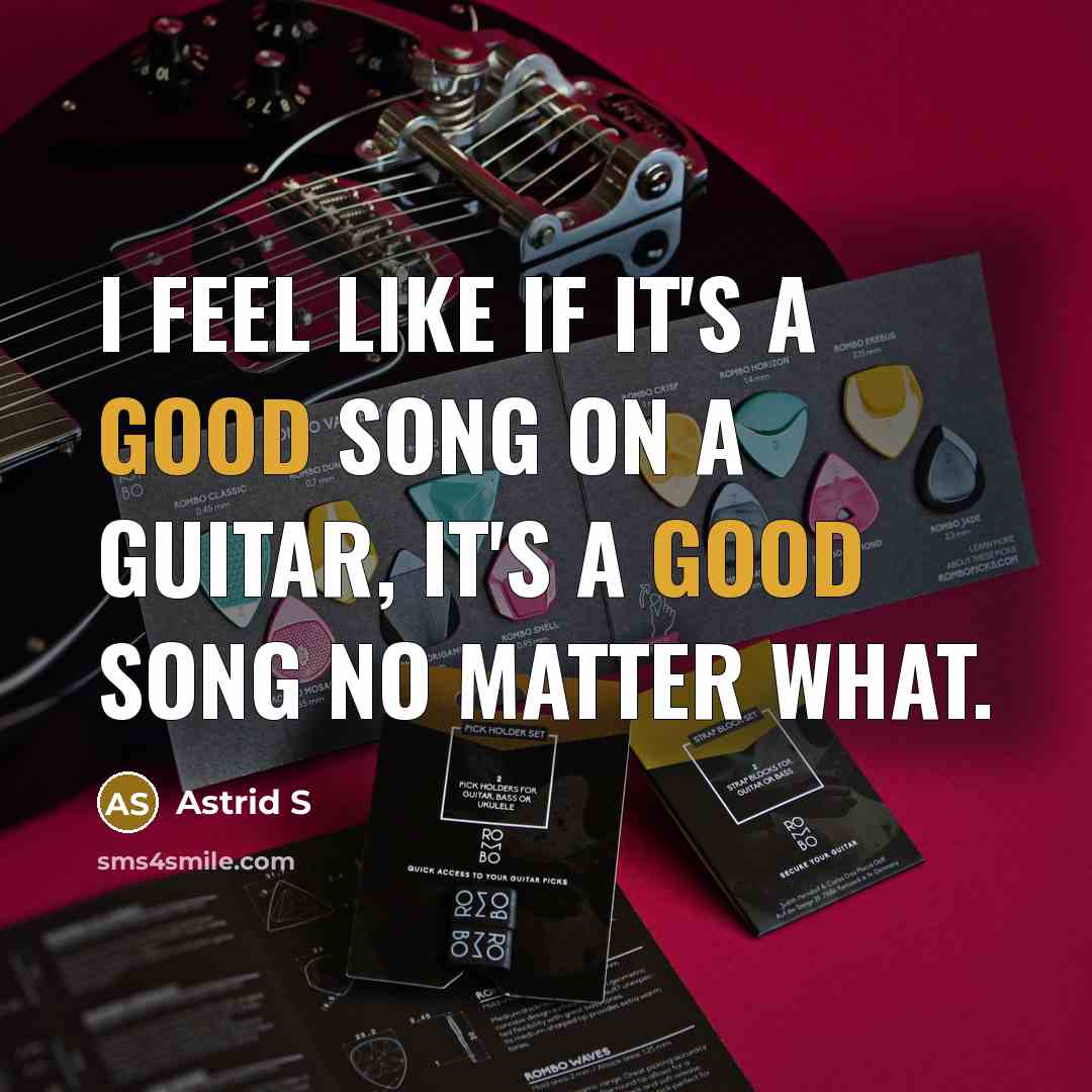 “I feel like if it's a good song on a…” quote by Astrid S