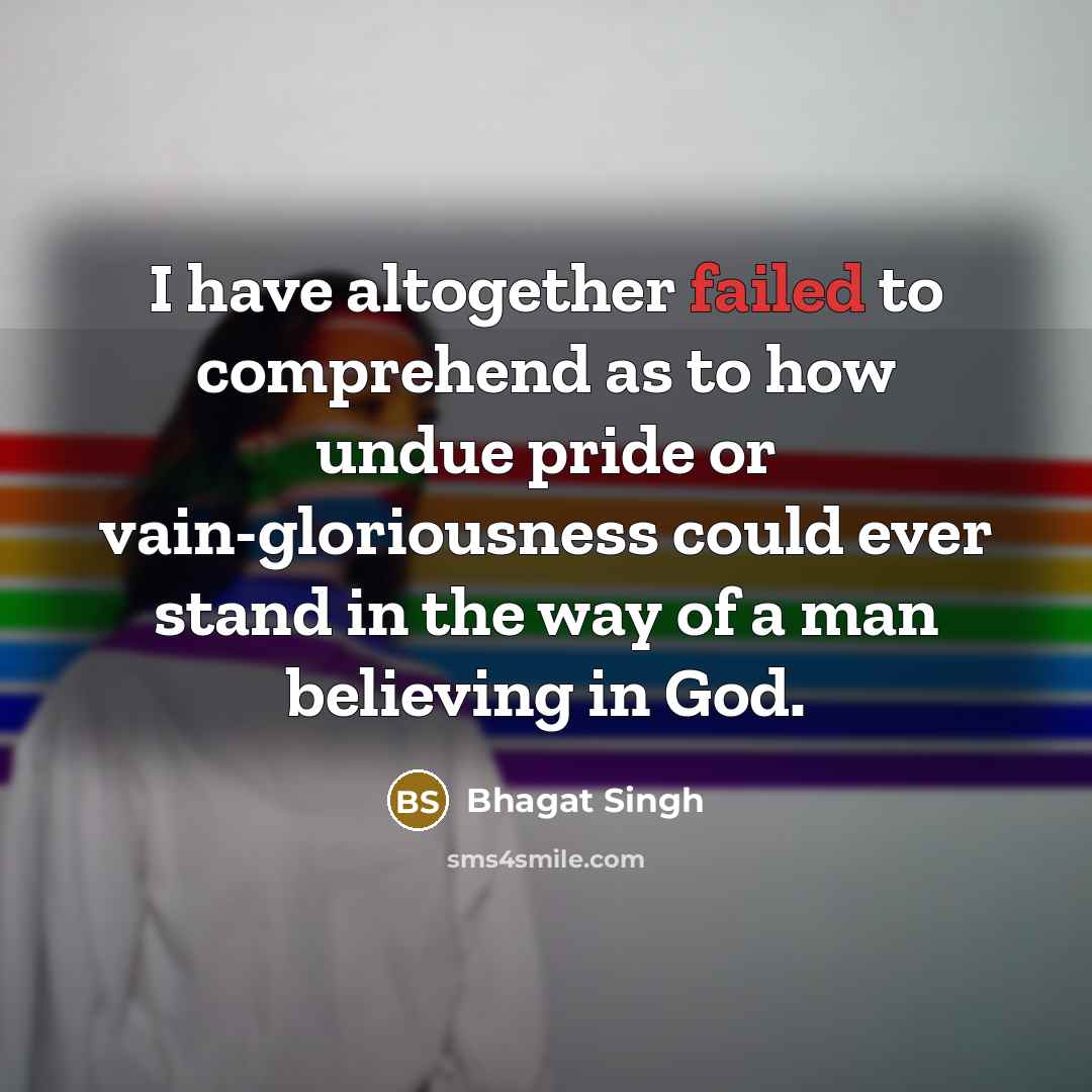 “I have altogether failed to comprehend as to how undue…” quote by Bhagat Singh