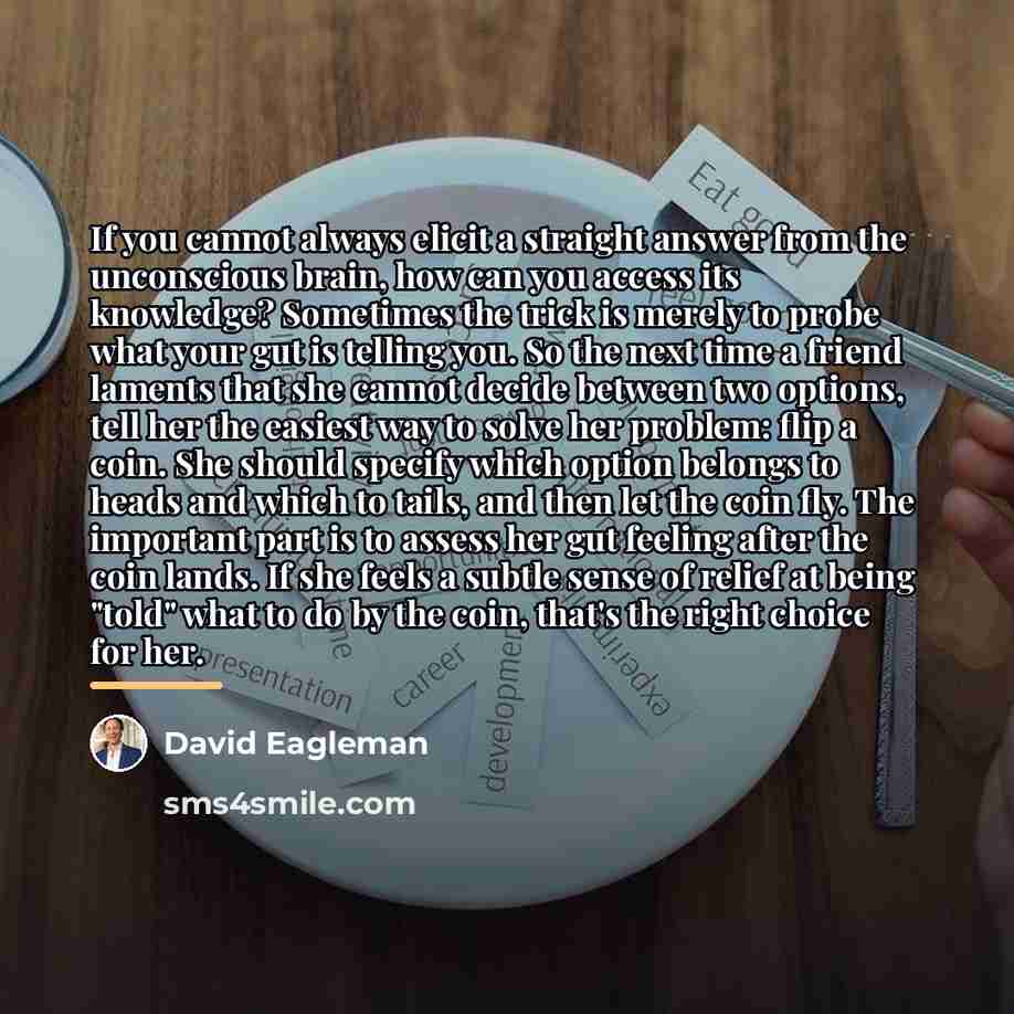 “If you cannot always elicit a straight answer from the…” quote by David Eagleman