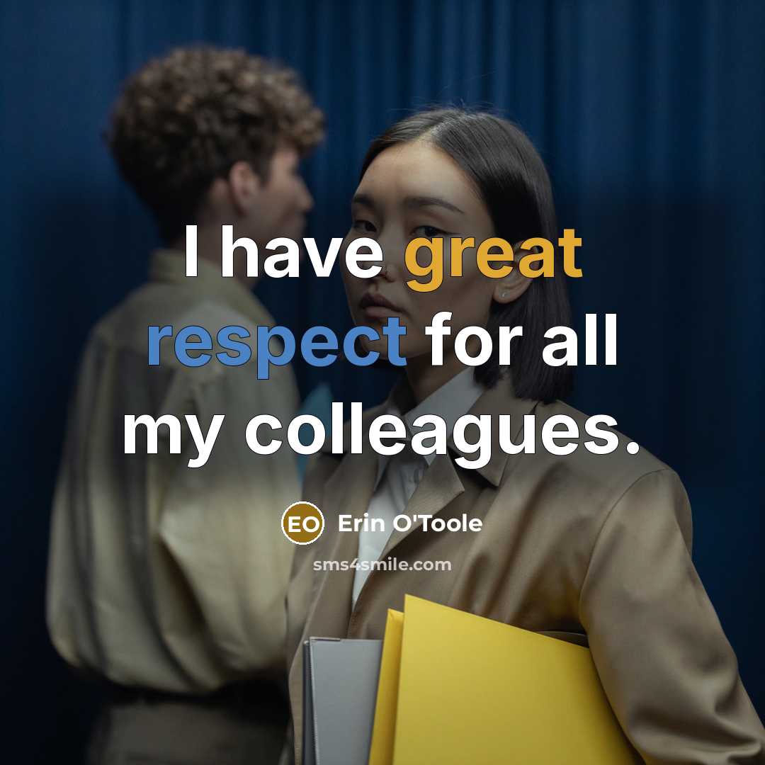 “I have great respect for all my colleagues.…” quote by Erin O'Toole