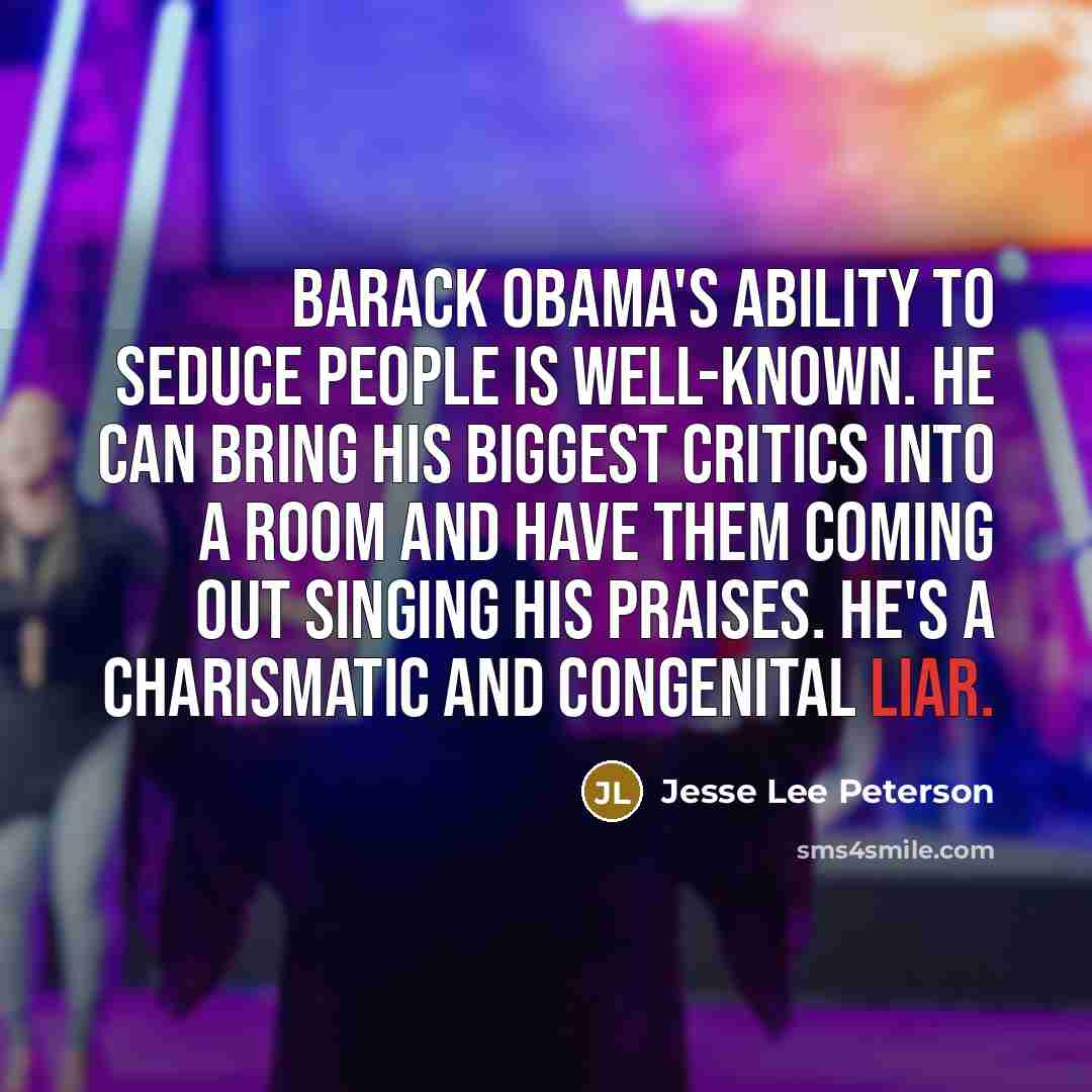 “Barack Obama's ability to seduce people is well-known. He can…” quote by Jesse Lee Peterson
