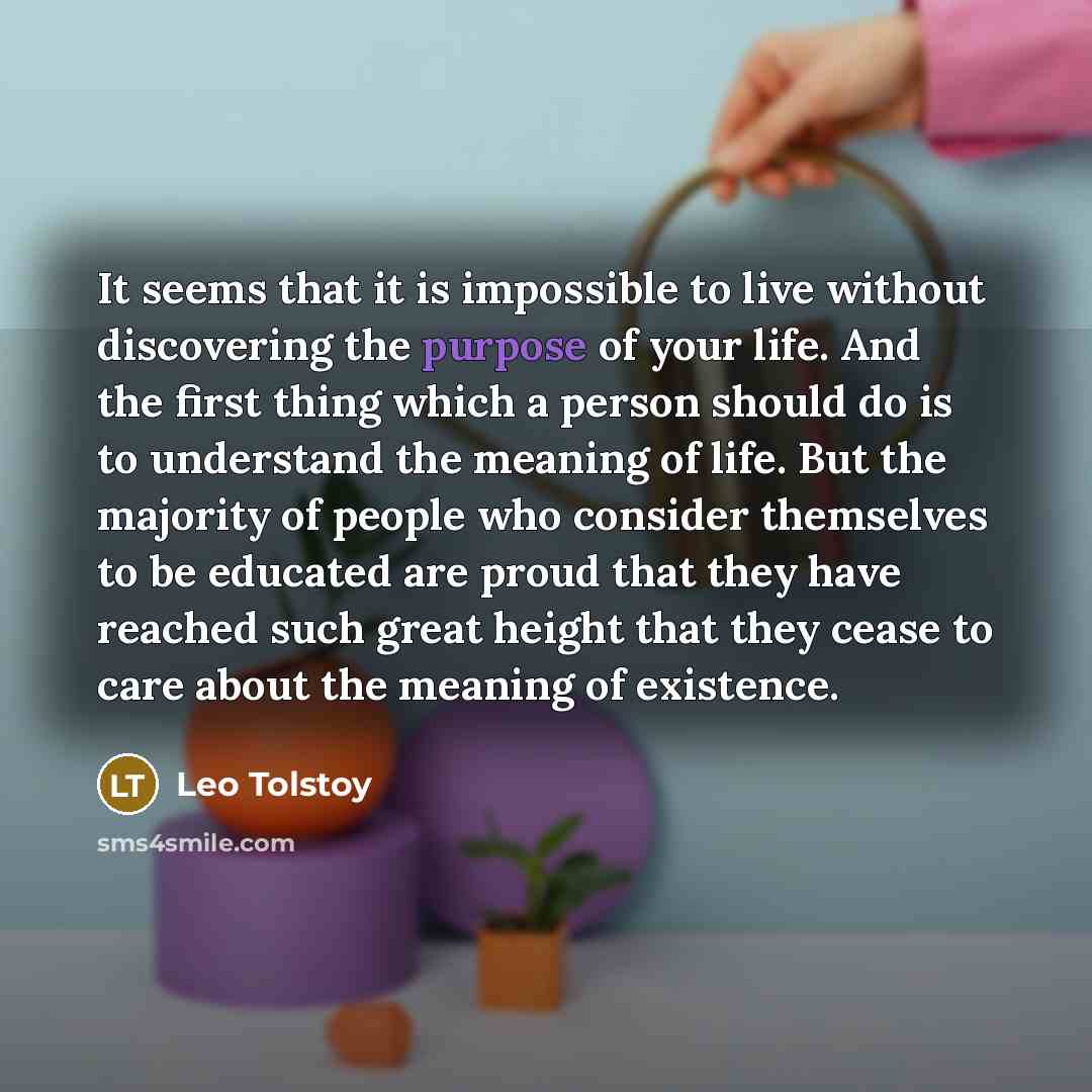 “It seems that it is impossible to live without discovering…” quote by Leo Tolstoy