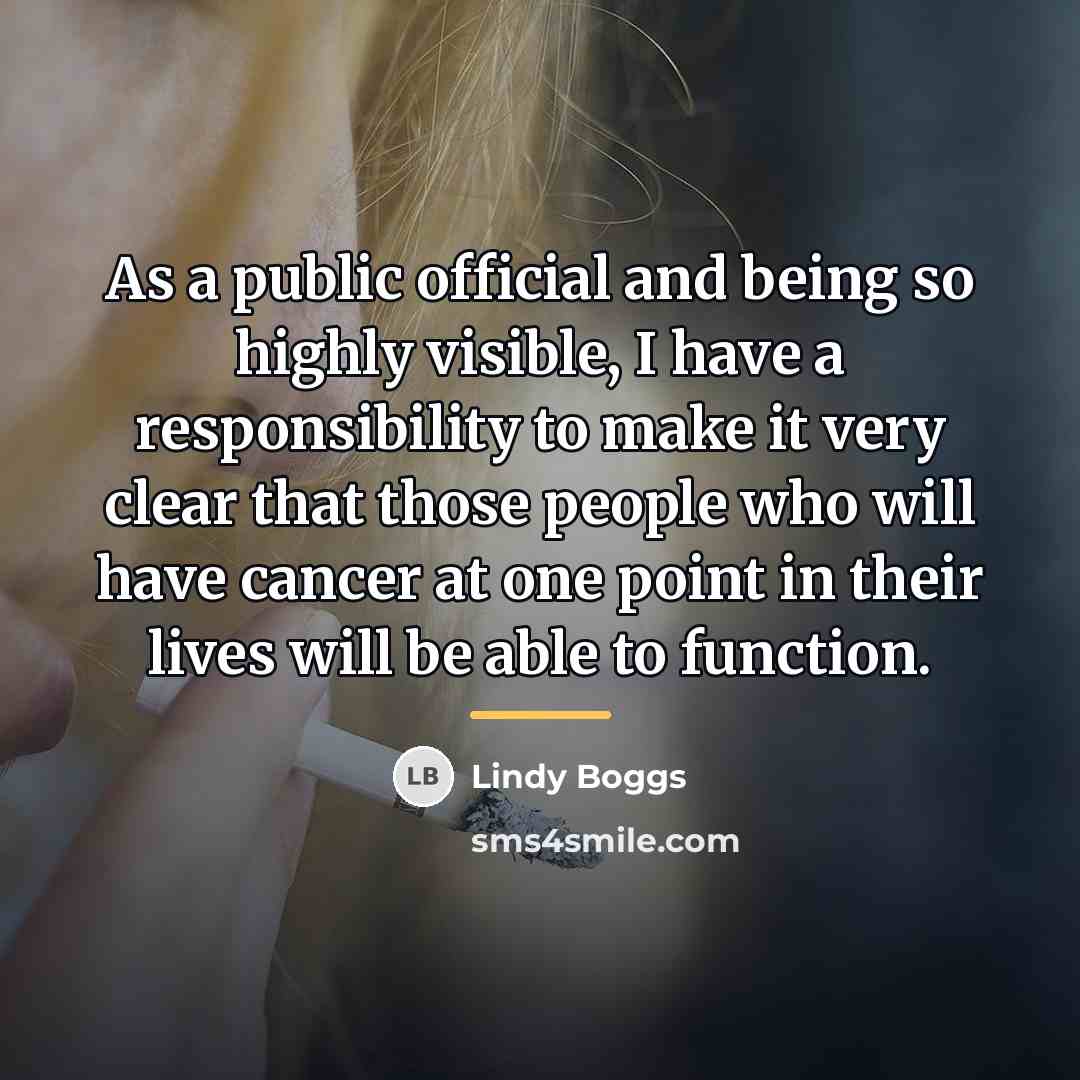 “As a public official and being so highly visible, I…” quote by Lindy Boggs