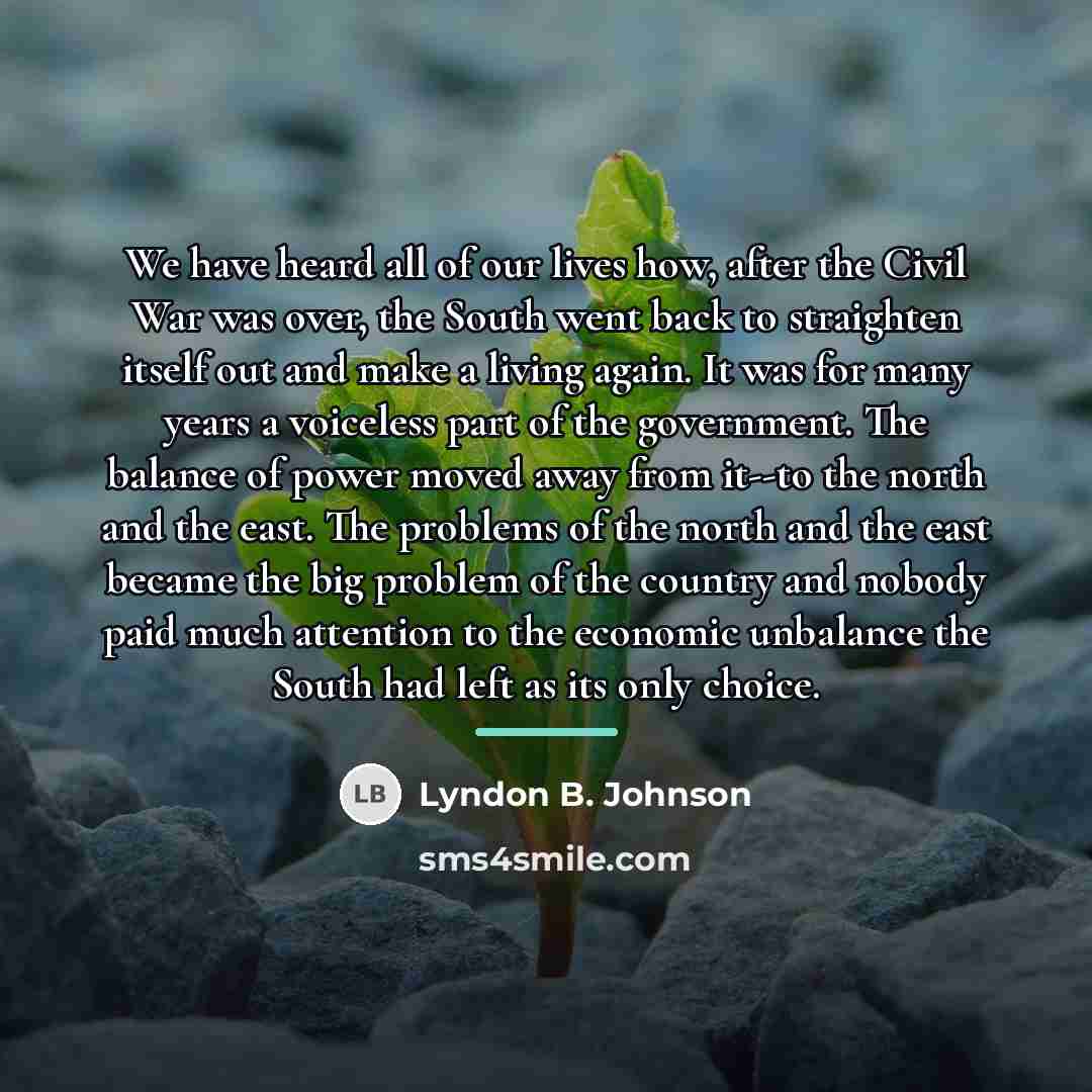“We have heard all of our lives how, after the…” quote by Lyndon B. Johnson