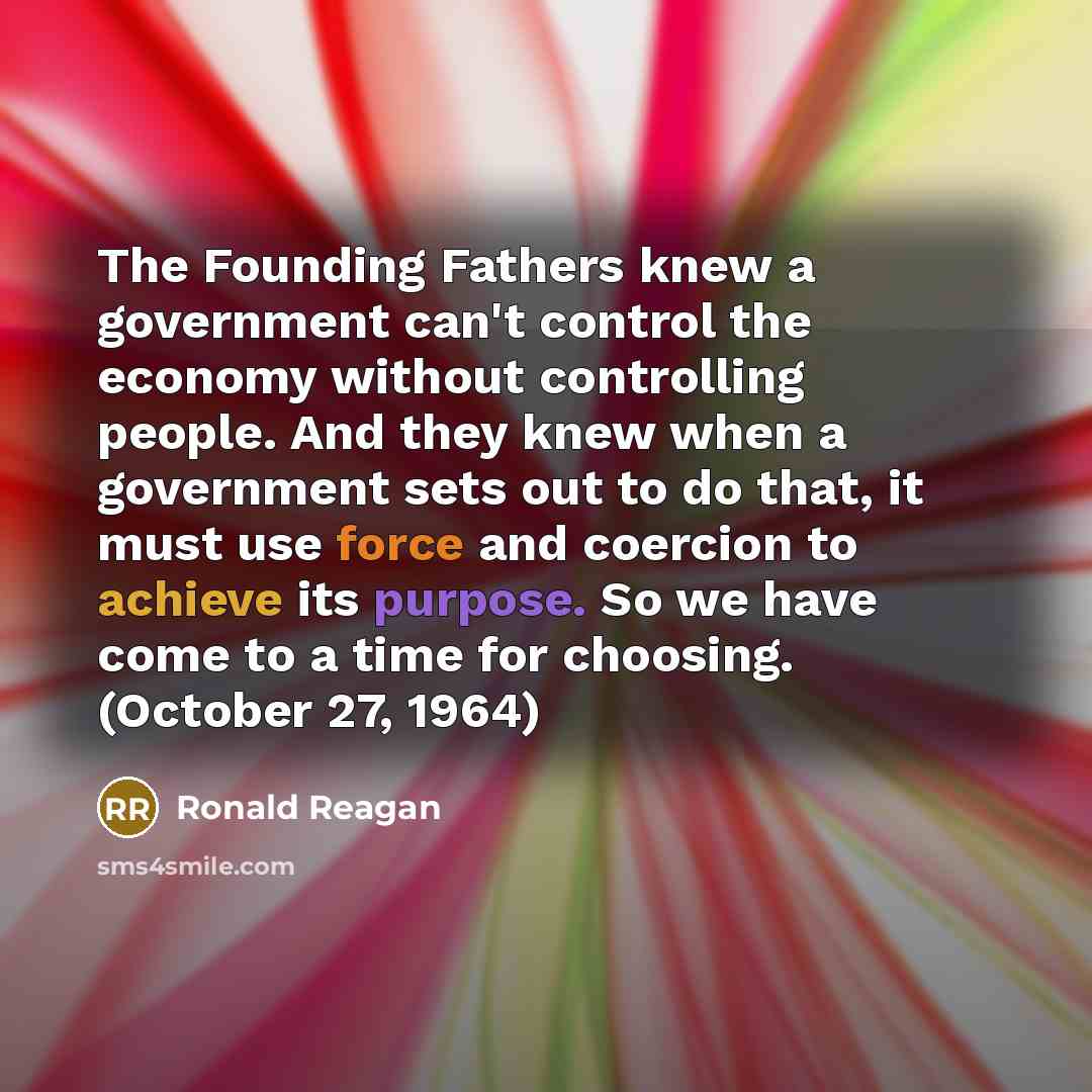 “The Founding Fathers knew a government can't control the economy…” quote by Ronald Reagan