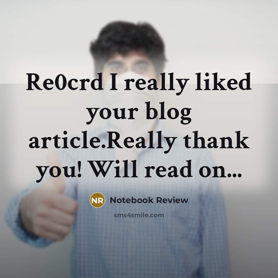 “Re0crd I really liked your blog article.Really thank you! Will read on...” quote by Notebook Review