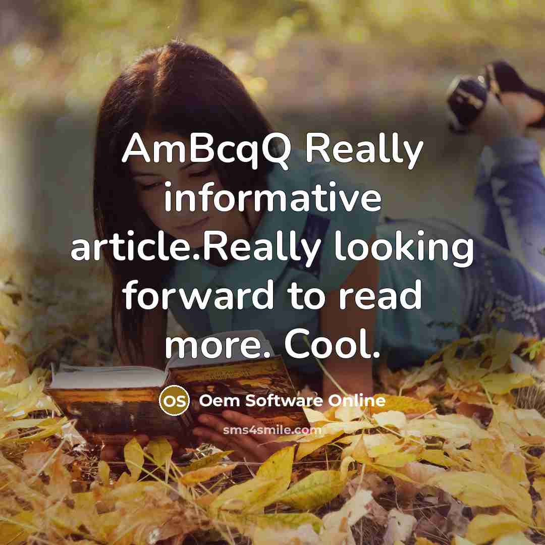 “AmBcqQ Really informative article.Really looking forward to read more. Cool.” quote by Oem Software Online