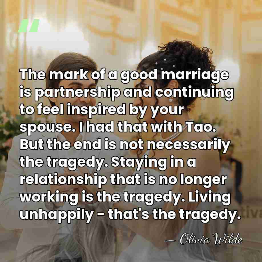 The mark of a good marriage is partnership and continuing to feel&hellip; - Olivia Wilde