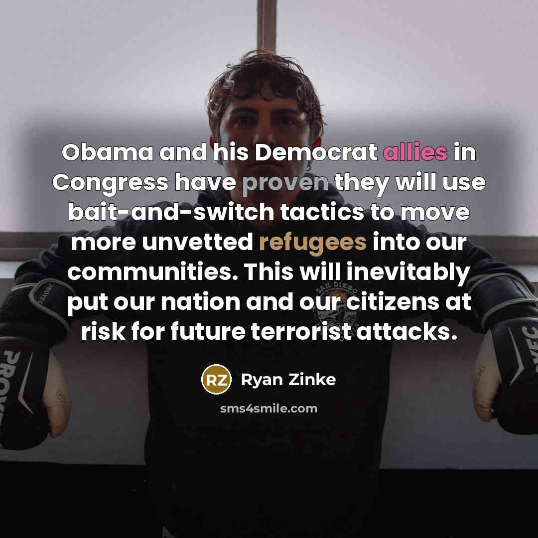 “Obama and his Democrat allies in Congress have proven they…” quote by Ryan Zinke