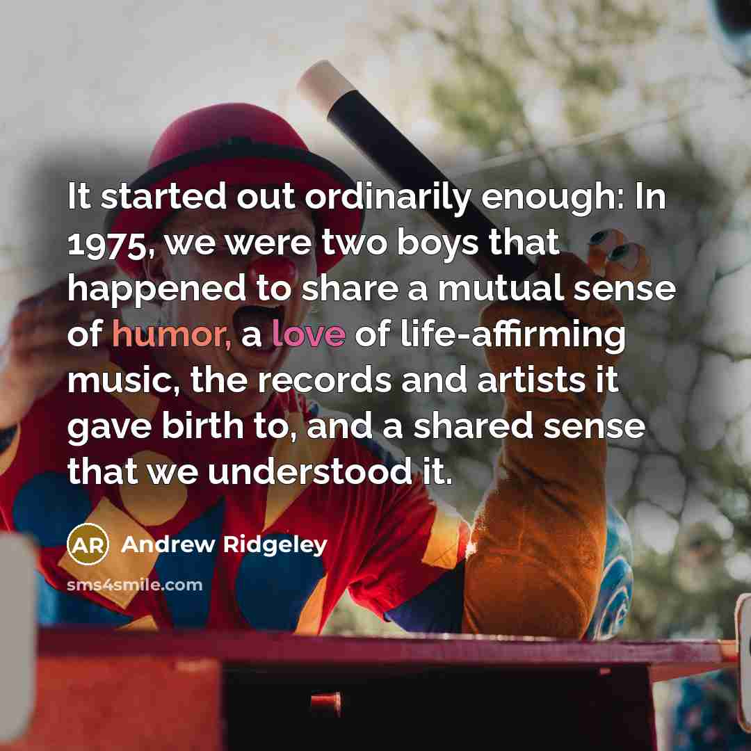 “It started out ordinarily enough: In 1975, we were two…” quote by Andrew Ridgeley