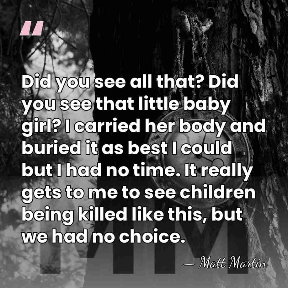 Did you see all that? Did you see that little baby girl?&hellip; - Matt Martin