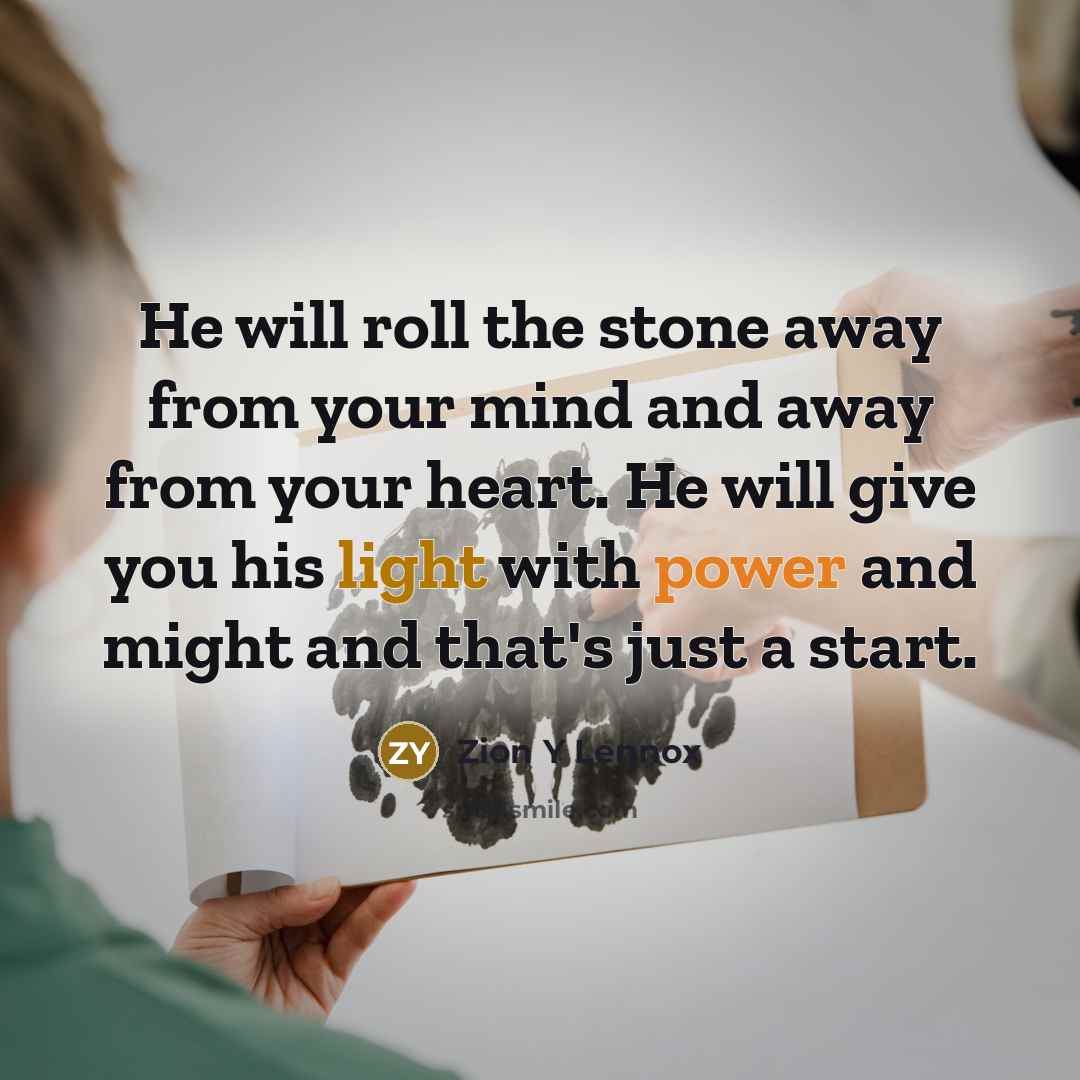“He will roll the stone away from your mind and…” quote by Zion Y Lennox