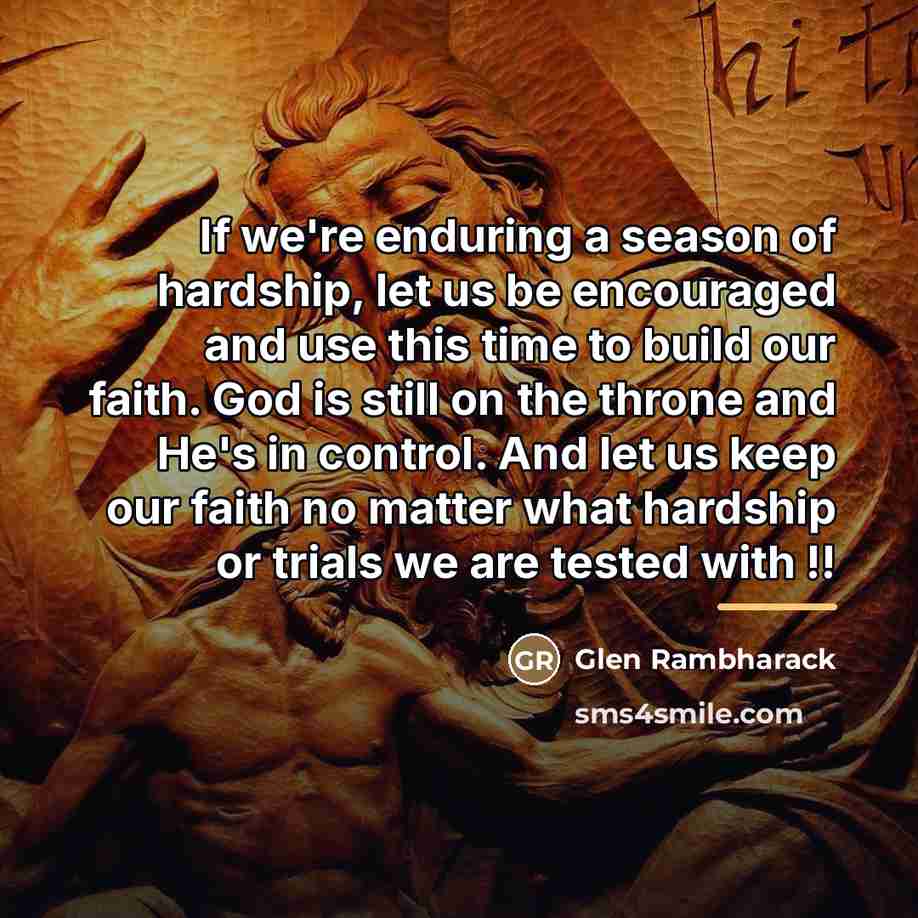 “If we're enduring a season of hardship, let us be…” quote by Glen Rambharack