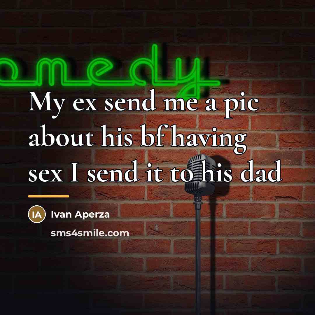 “My ex send me a pic about his bf having…” quote by Ivan Aperza