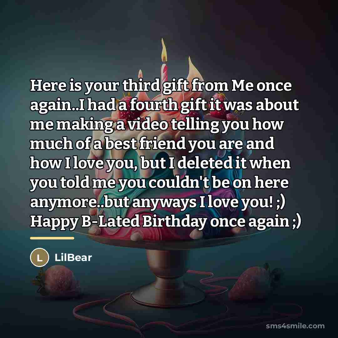 “Here is your third gift from Me once again..I had…” quote by LilBear
