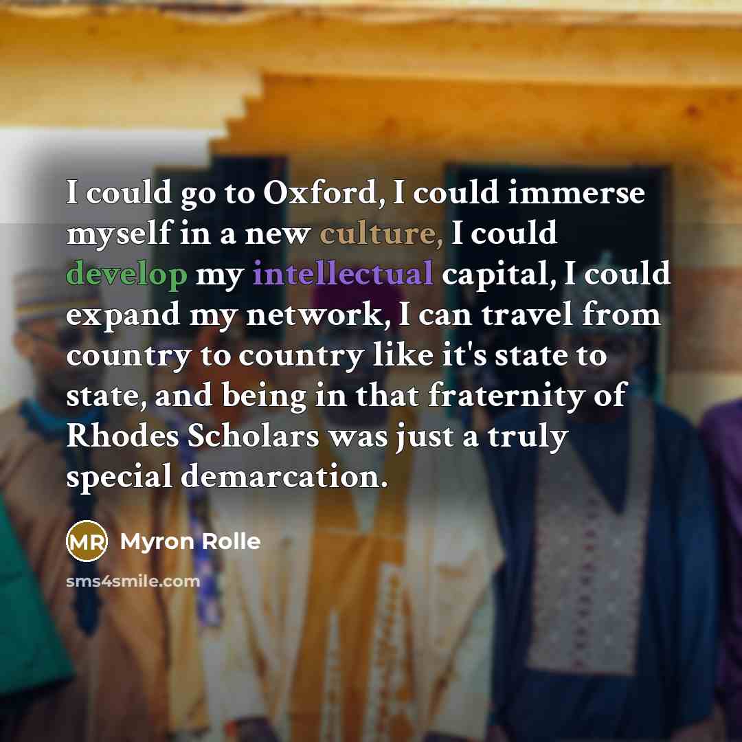 “I could go to Oxford, I could immerse myself in…” quote by Myron Rolle