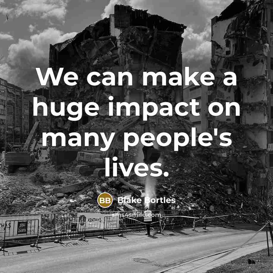 “We can make a huge impact on many people's lives.…” quote by Blake Bortles