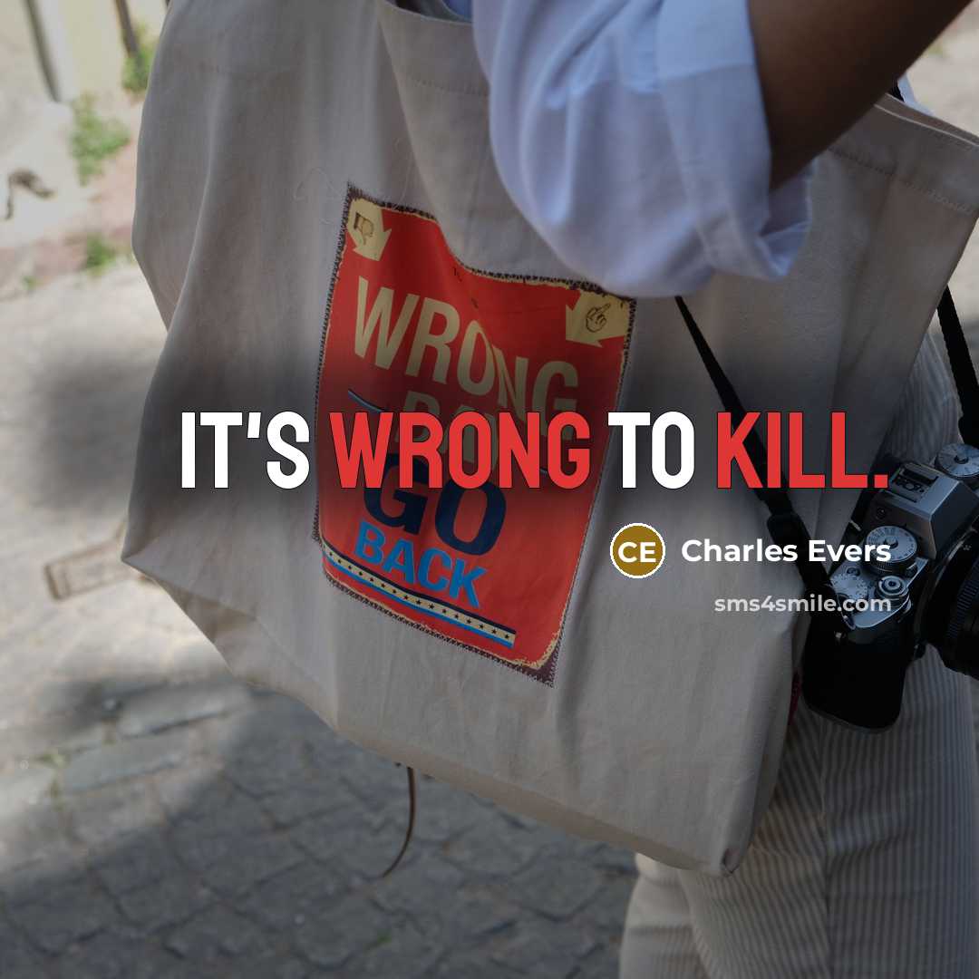 “It's wrong to kill.” quote by Charles Evers
