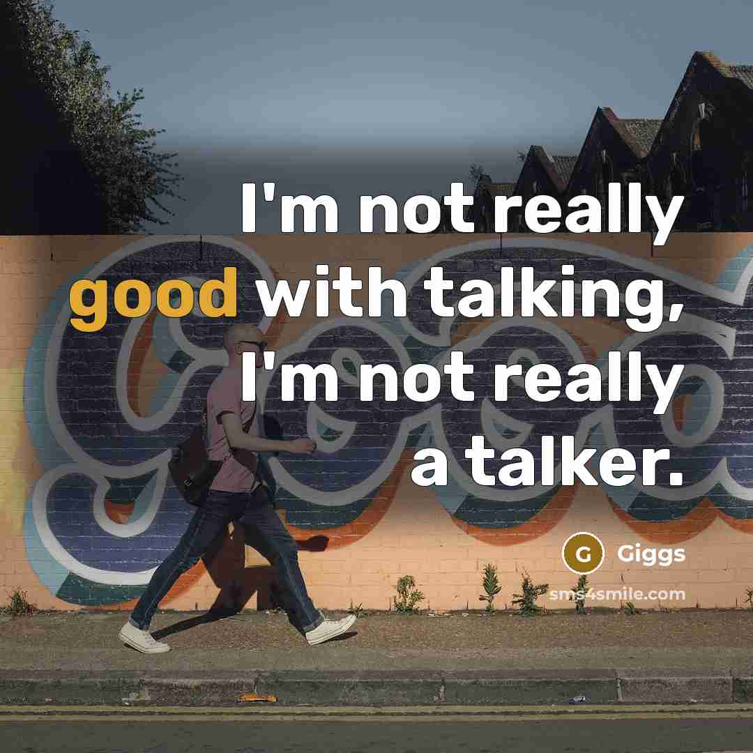 “I'm not really good with talking, I'm not really a…” quote by Giggs