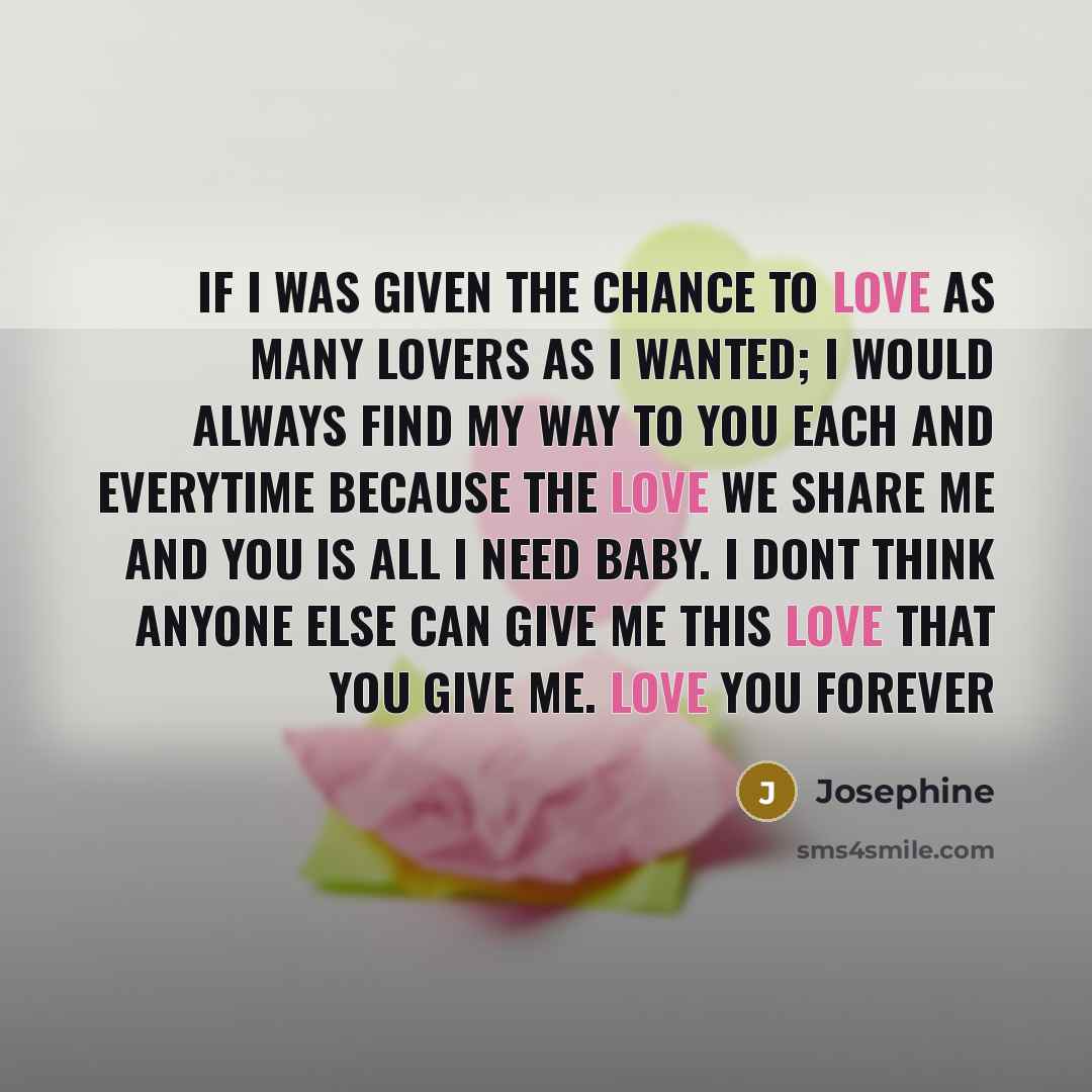 “If I was given the chance to love as many…” quote by Josephine