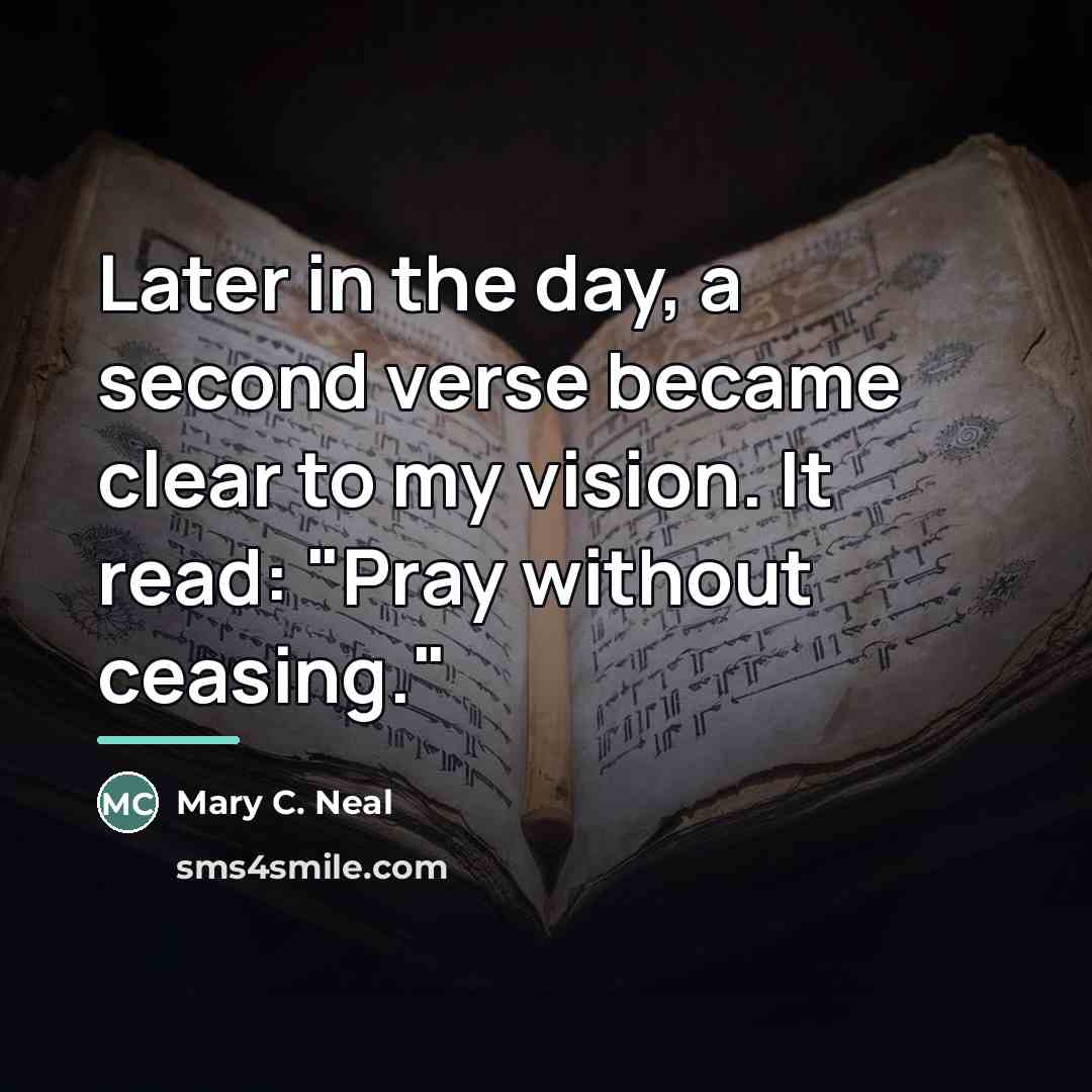 “Later in the day, a second verse became clear to…” quote by Mary C. Neal