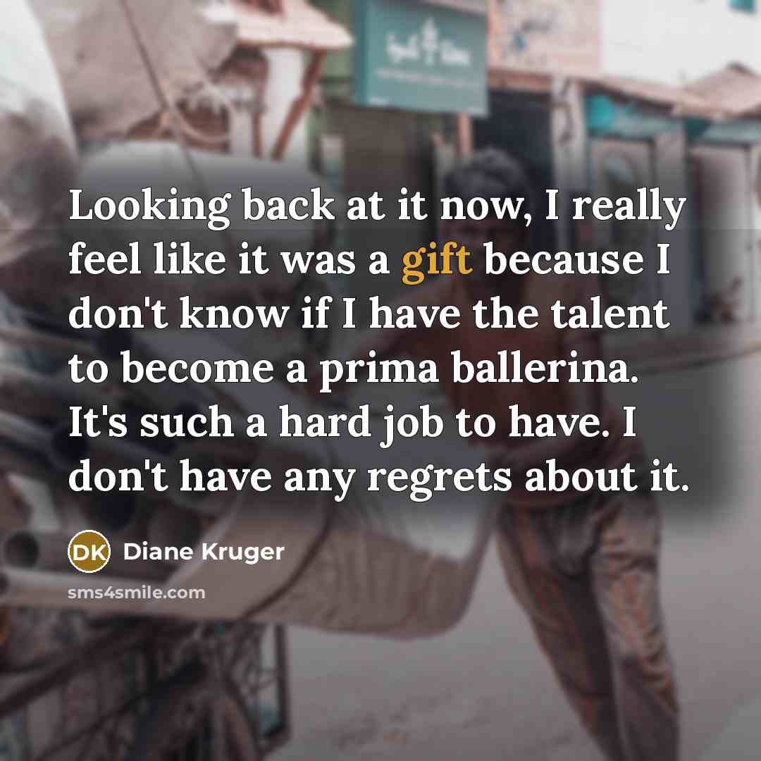 “Looking back at it now, I really feel like it…” quote by Diane Kruger