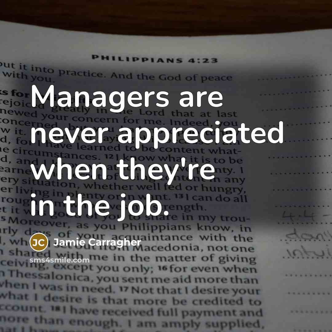 “Managers are never appreciated when they're in the job.…” quote by Jamie Carragher