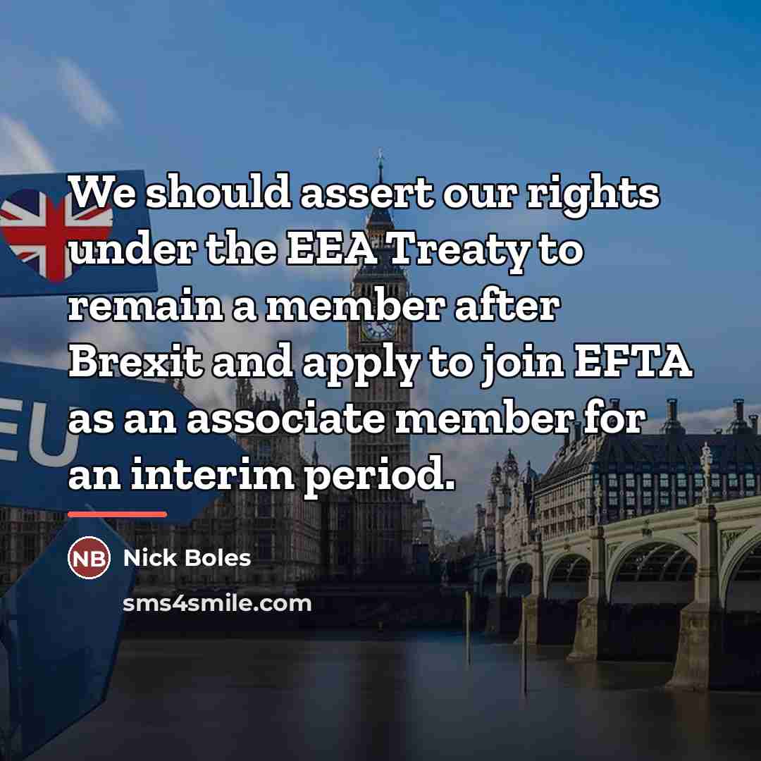 “We should assert our rights under the EEA Treaty to…” quote by Nick Boles