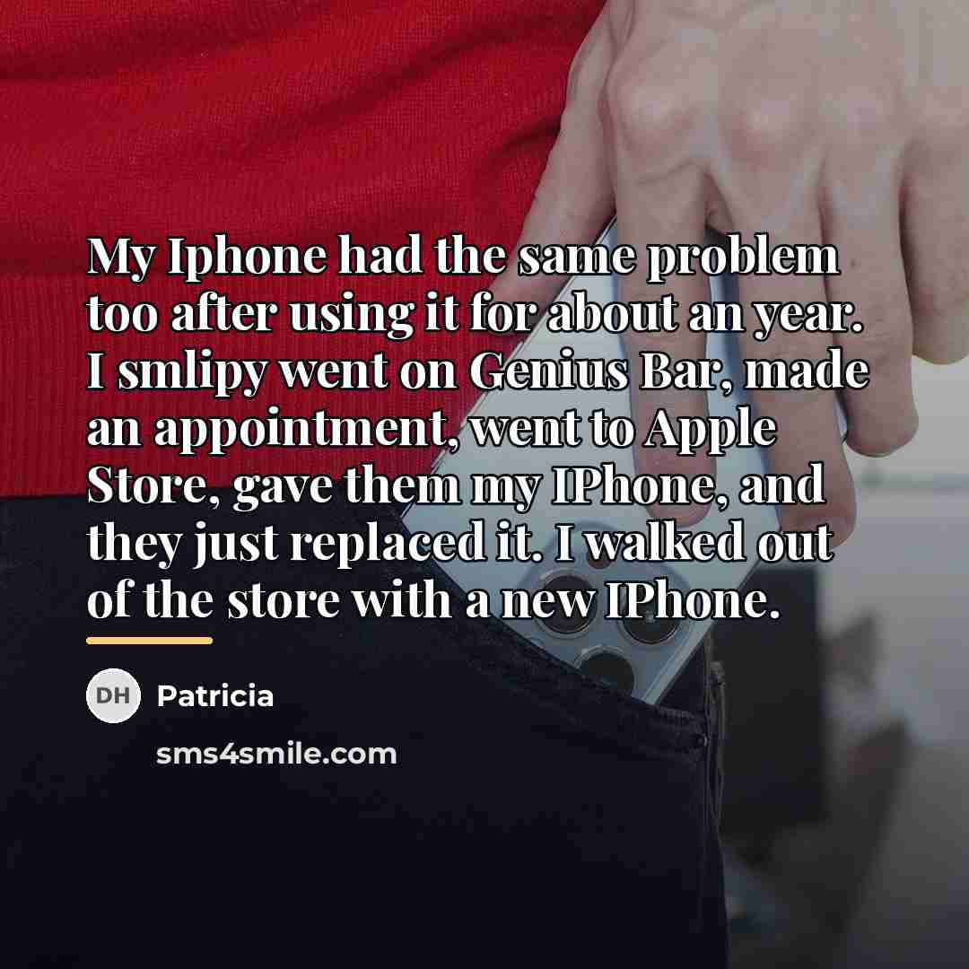 “My Iphone had the same problem too after using it…” quote by Patricia