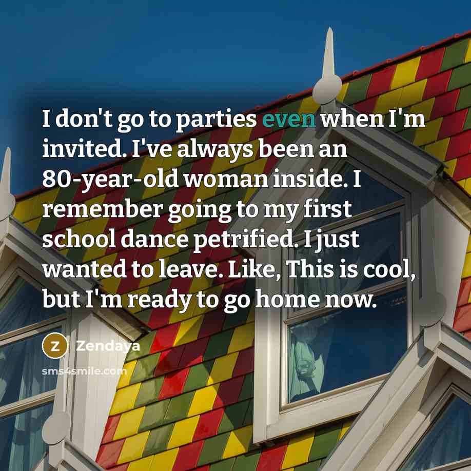 “I don't go to parties even when I'm invited. I've…” quote by Zendaya