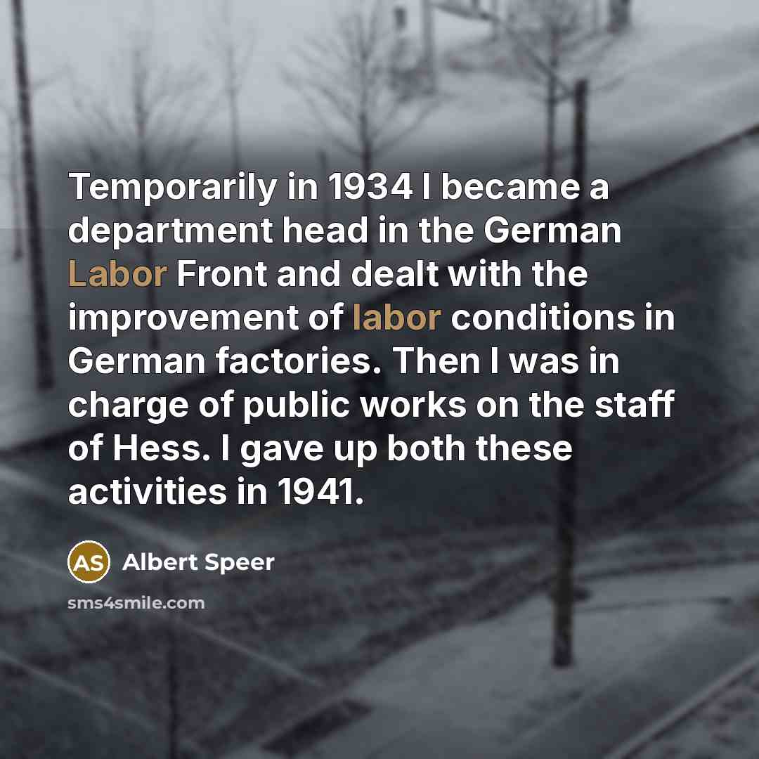 “Temporarily in 1934 I became a department head in the…” quote by Albert Speer