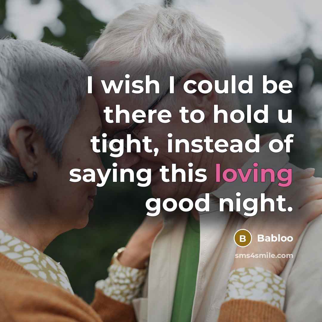 “I wish I could be there to hold u tight,…” quote by Babloo