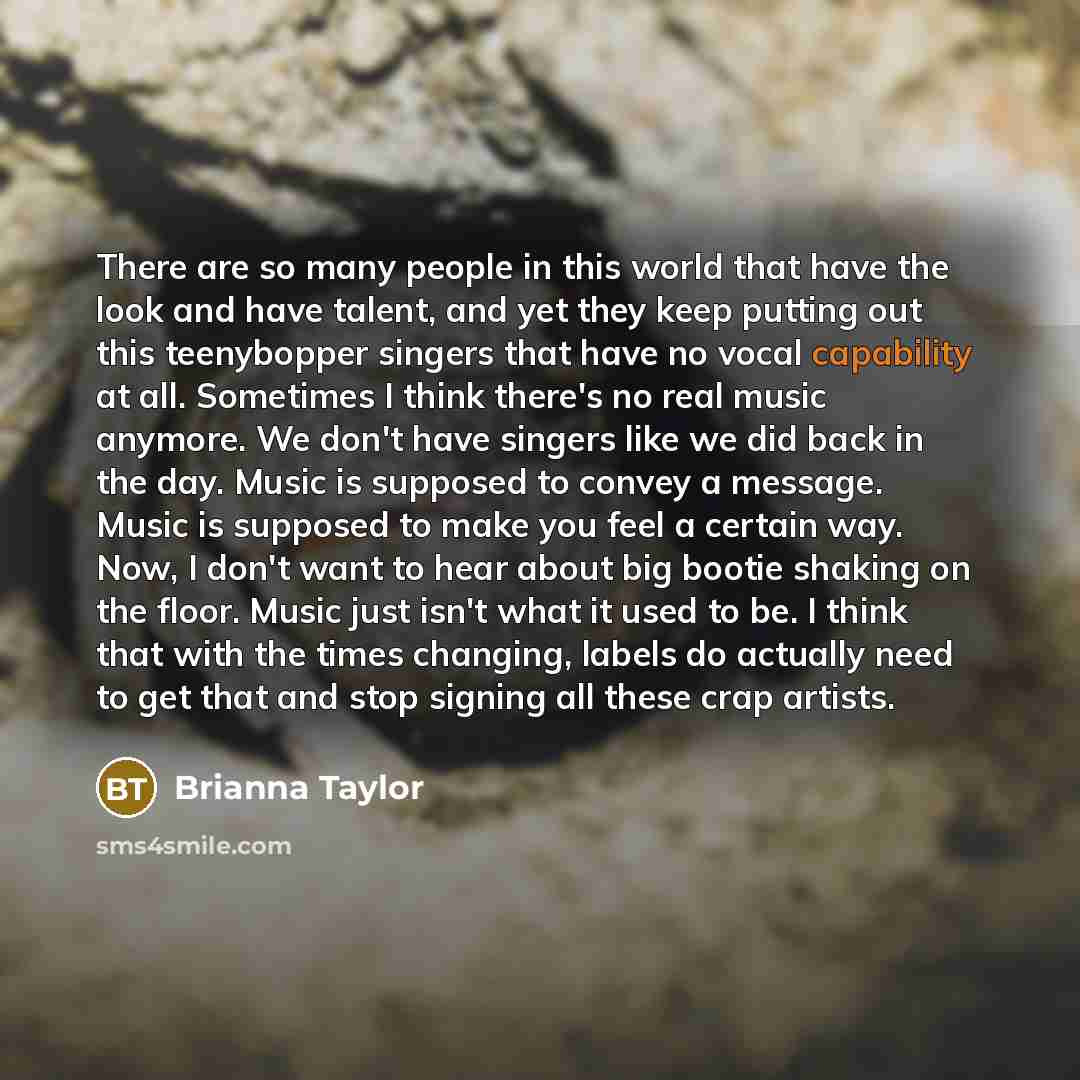 “There are so many people in this world that have…” quote by Brianna Taylor