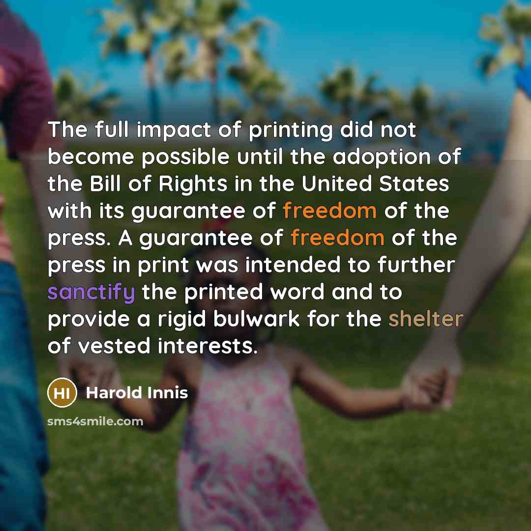 “The full impact of printing did not become possible until…” quote by Harold Innis