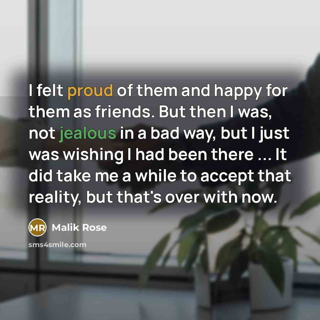 “I felt proud of them and happy for them as…” quote by Malik Rose