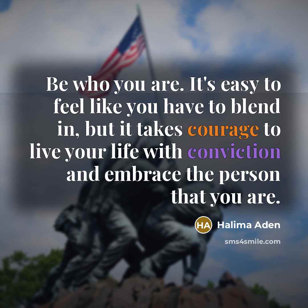 “Be who you are. It's easy to feel like you…” quote by Halima Aden