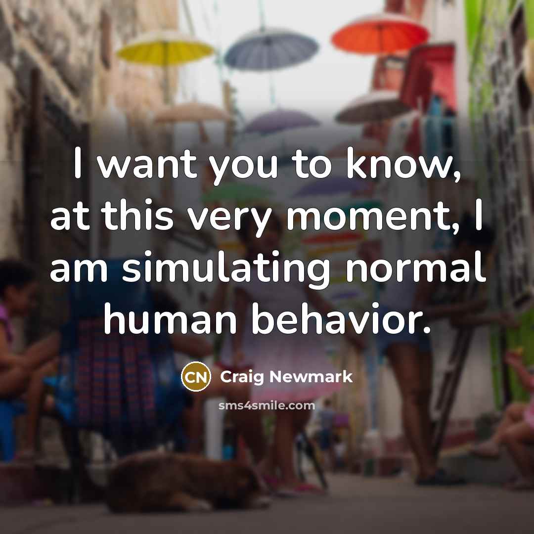 “I want you to know, at this very moment, I…” quote by Craig Newmark