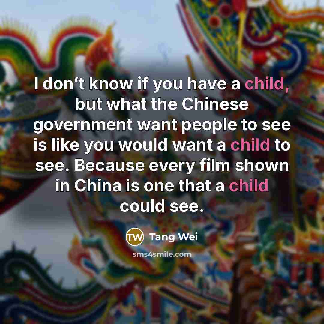 “I don’t know if you have a child, but what…” quote by Tang Wei