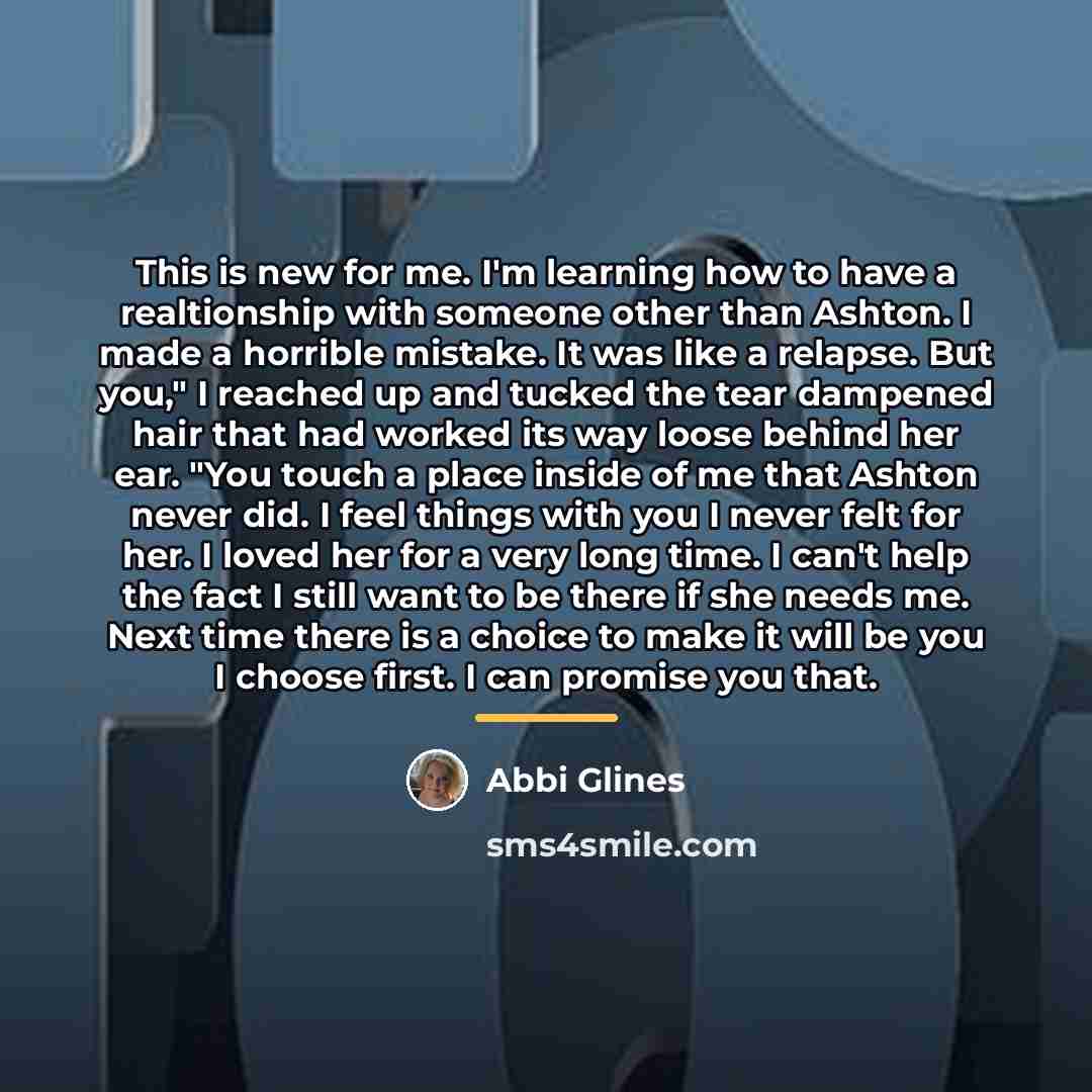 “This is new for me. I'm learning how to have…” quote by Abbi Glines